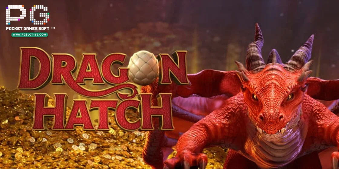 cover- Dragon Hatch - pgslot169