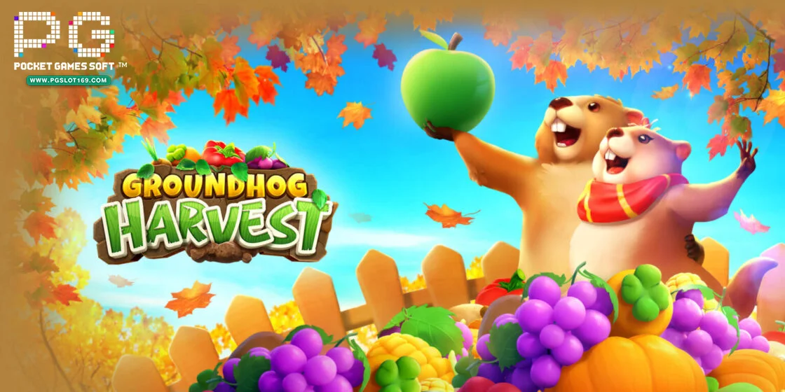 cover- Groundhog Harvest - pgslot169