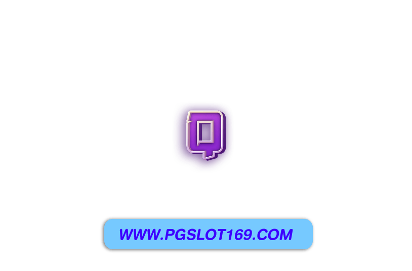 Pgslotแตกฝรั่ง